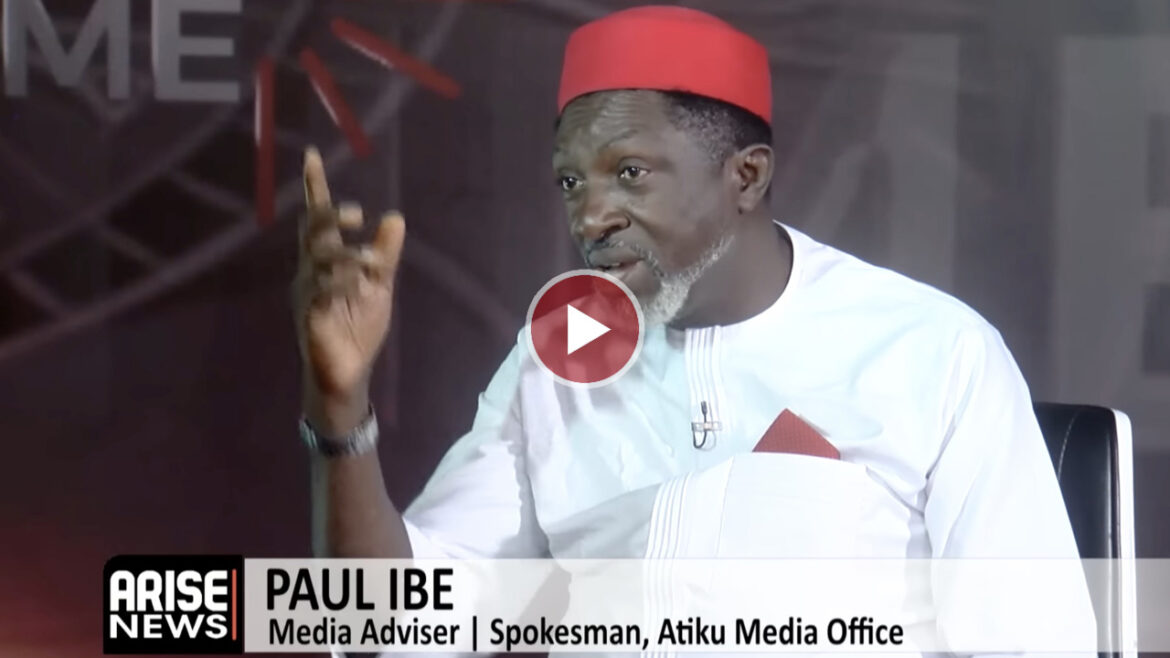 Paul Ibe: Atiku Will Not Step Down, ADC Ticket Must Be Earned Through Open Contest